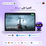 Wuchang: Fallen Feathers (Steam) - حساب ستيم خاص