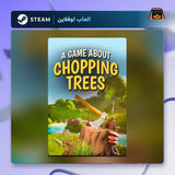 لعبة تقطيع الأشجار اوفلاين | A Game About Chopping Trees Offline